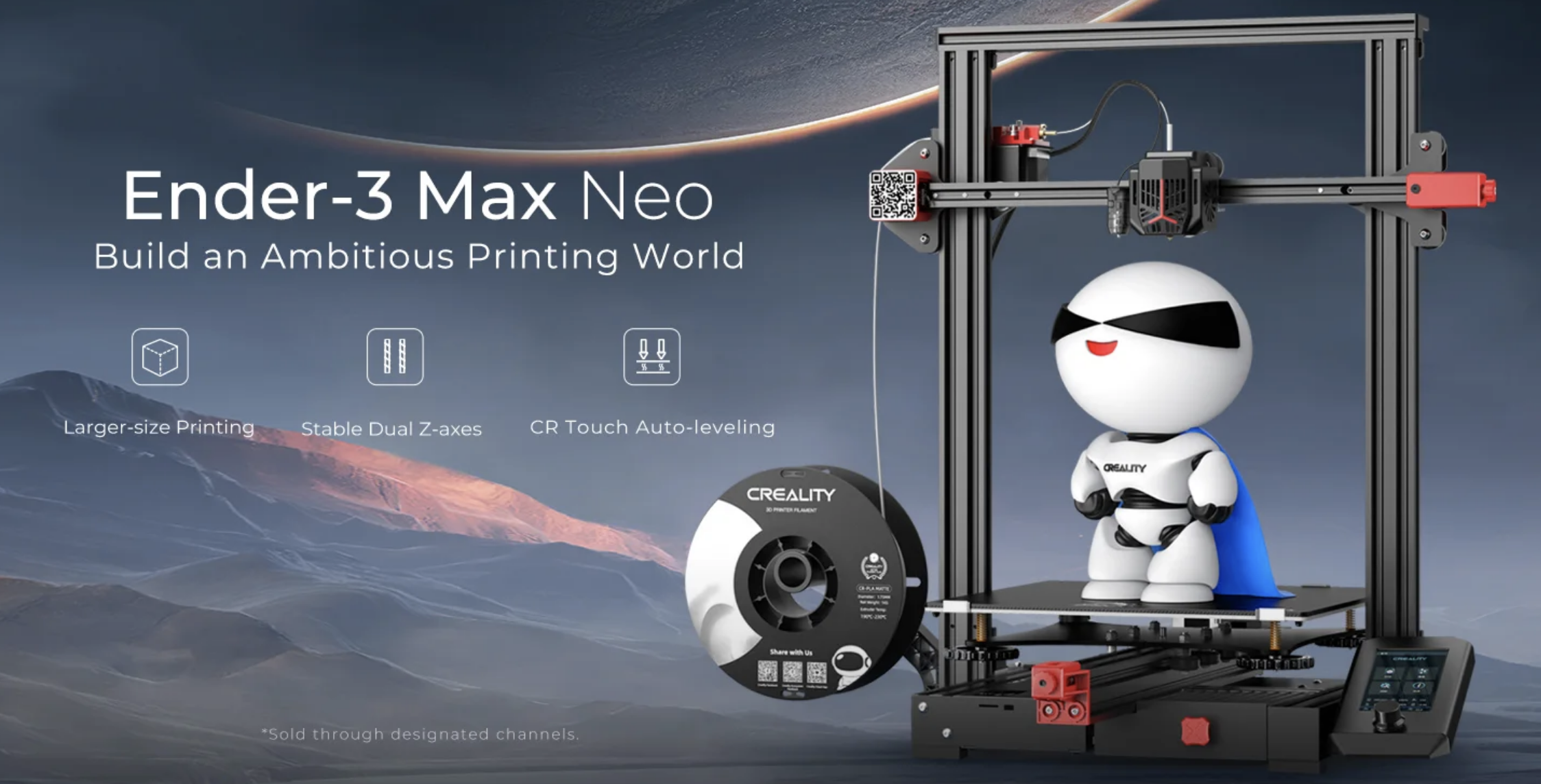 CREALITY ENDER-3 MAX NEO 3D
크리얼리티 엔더-3 맥스 네오, 더 커진 프린팅 
300 X 300X 320mm, Ultra stable dual z축